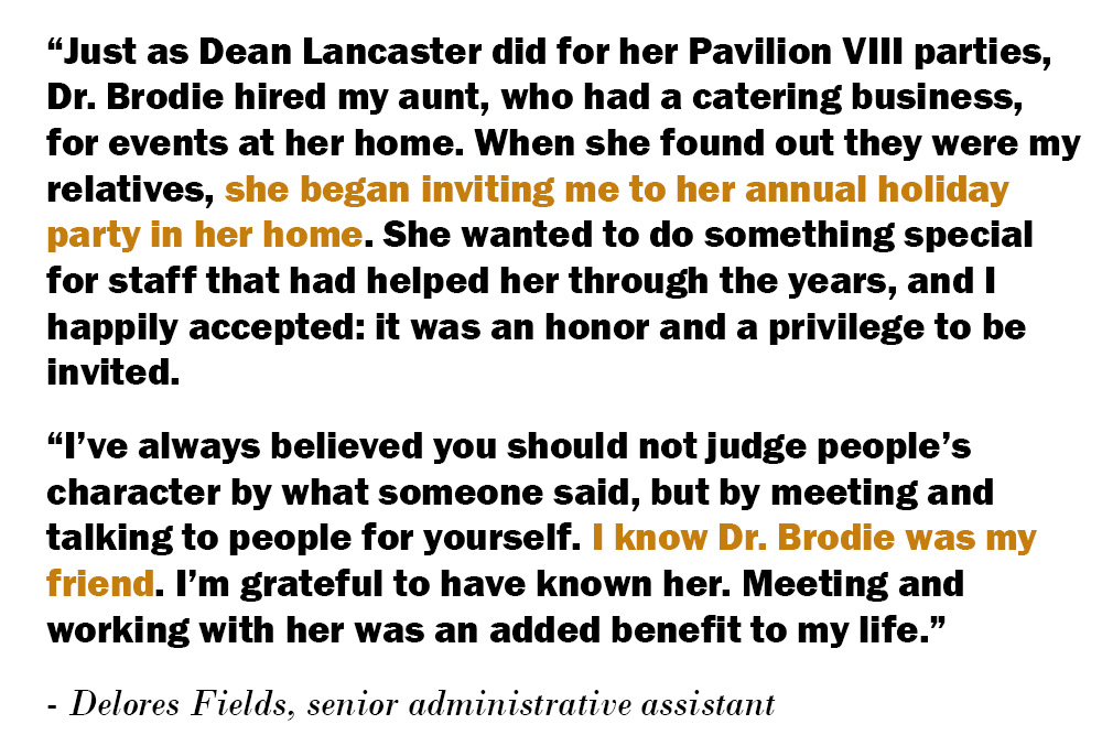 A testimonial from senior staffer Delores Fields to her friend Dr. Barbara Brodie.