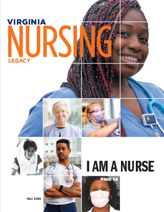Virginia Nursing Legacy magazine cover for fall 2020 - I am a Nurse
