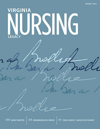Virginia Nursing Legacy magazine cover for spring 2023 - Remembering Dr. Barbara Brodie