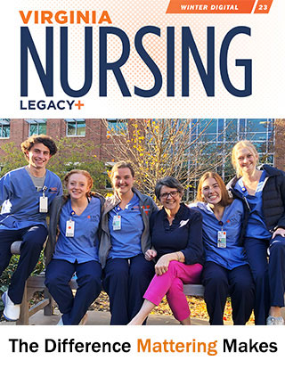 Virginia Nursing Legacy magazine cover for winter 2023 - the Difference Mattering Makes